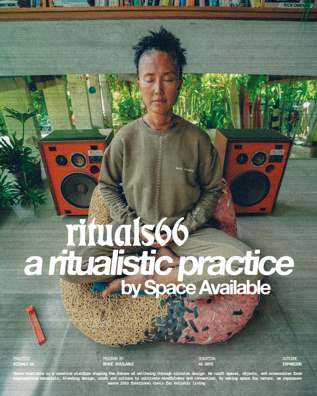 Rituals 66 - A ritualistic practice by space available